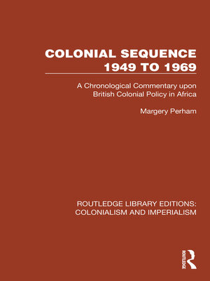 cover image of Colonial Sequence 1949 to 1969